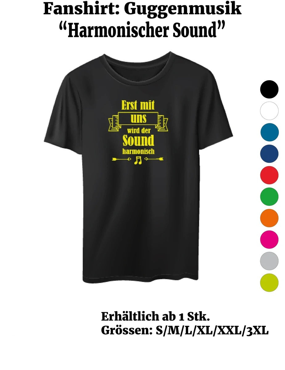 Fan-Shirt:Guggenmusik "Harmonischer Sound"