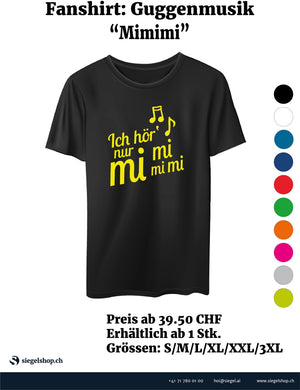 Fan-Shirt:Guggenmusik "Mimimi"