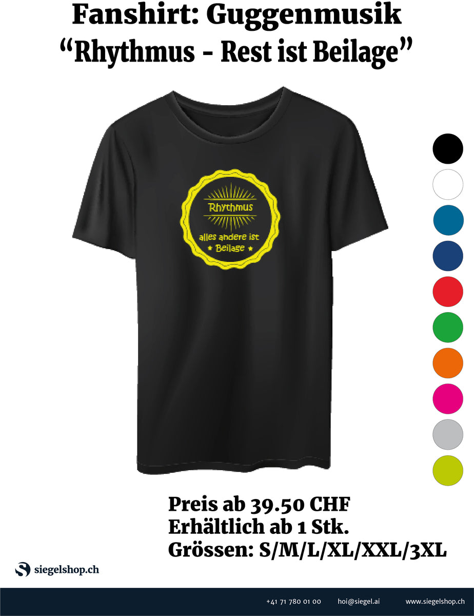 Fanshirt:Guggenmusik "Rhythmus - Rest ist Beilage"