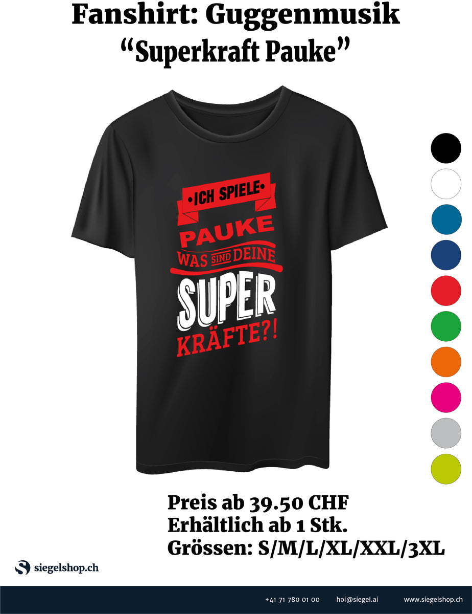 Fanshirt:Guggenmusik "Superkraft Pauke"