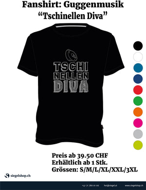 Fan-Shirt:Guggenmusik "Tschinellen Diva"